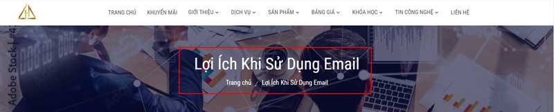 Thanh điều hướng giúp người đọc tìm hiểu, tham khảo tiện lợi hơn