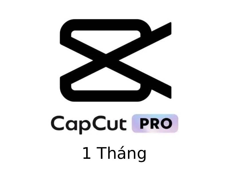 CapCut Pro 1 Tháng CapCut Pro 1 Tháng