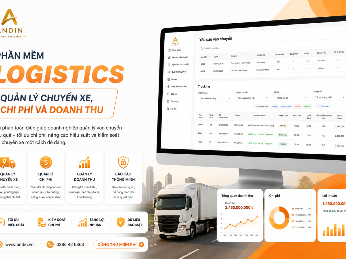 Phần Mềm Logistics Quản Lý Chuyến Xe, Chi Phí Và Doanh Thu