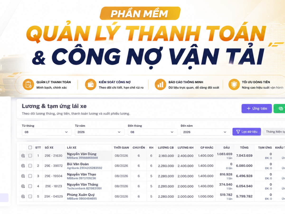 Phần Mềm Quản Lý Thanh Toán Và Công Nợ Vận Tải