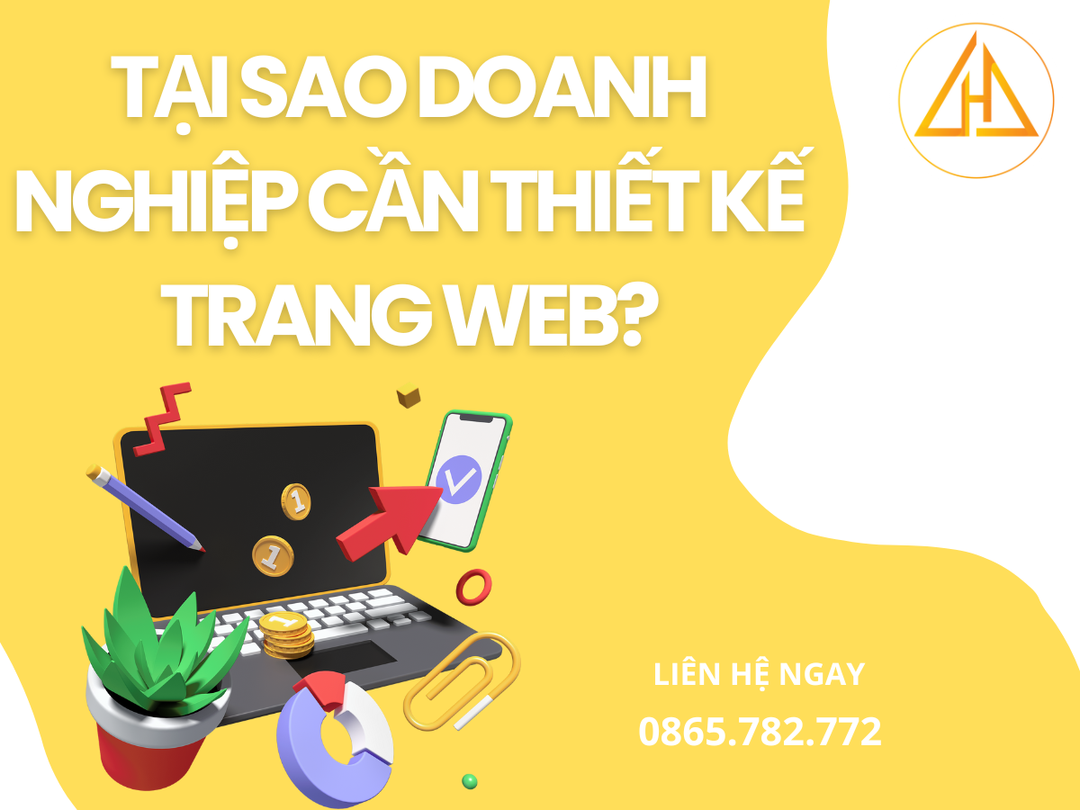 Tại sao Doanh nghiệp cần thiết kế trang web