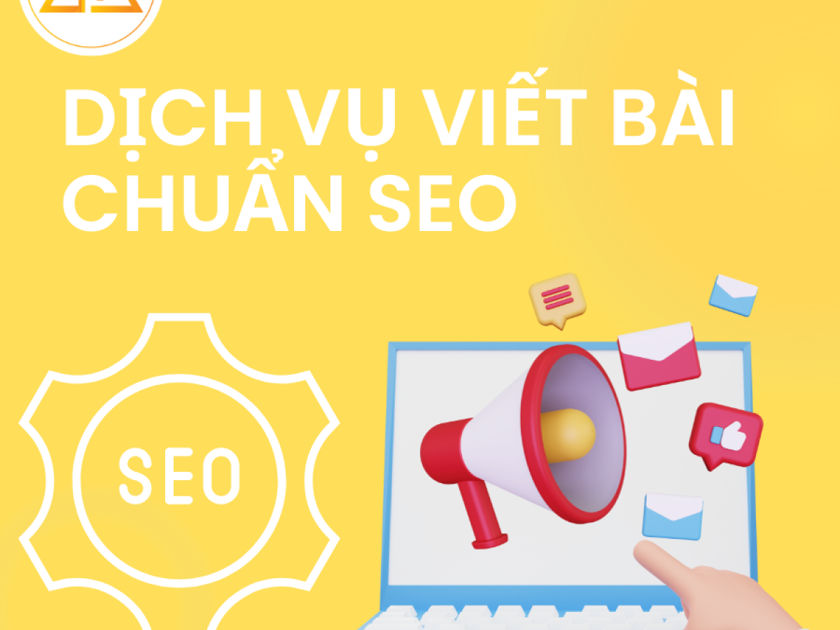 Dịch Vụ Viết Bài Chuẩn SEO Chuyên Nghiệp